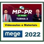 MP PR - Segunda Fase  (MEGE 2022) Ministério Público do Paraná